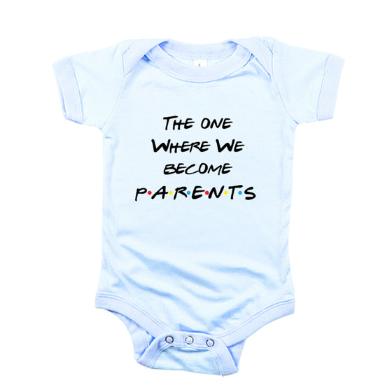 The One Where We Become Parents Baby Romper