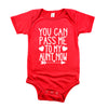 You can pass me to my aunt now Baby Romper Set