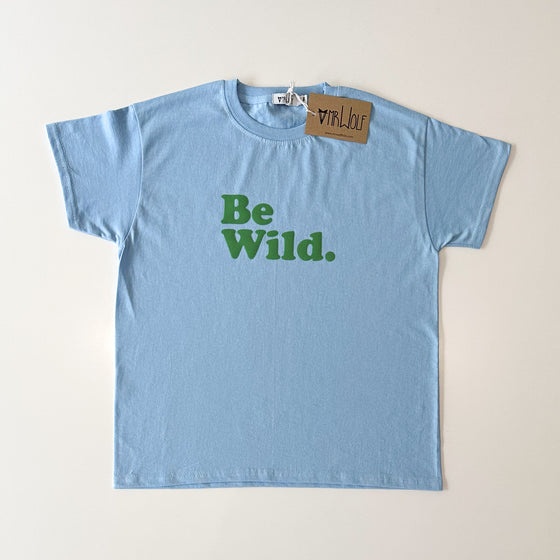 Be Wild Blue Kids T-shirt