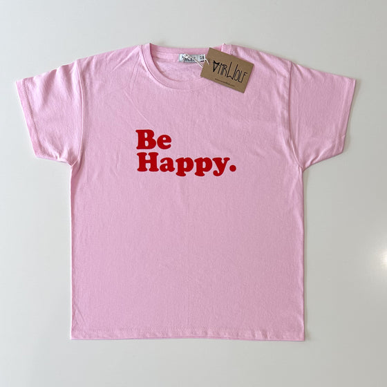 Be Happy Kids Pink T-shirt