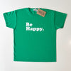 Be Happy Unisex Green Kids T-shirt